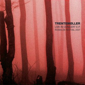 【輸入盤】 Trentemoller トレントモラー / Live In Concert Ep 【CD】