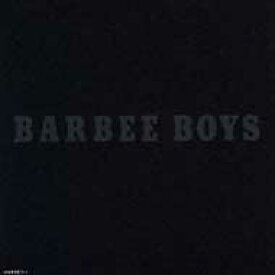 BARBEE BOYS バービーボーイズ / BARBEE BOYS 【CD】