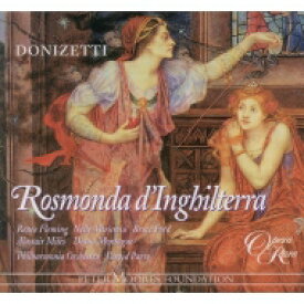 【輸入盤】 Donizetti ドニゼッティ / 歌劇『イギリスのロスモンド』全曲　デイヴィッド・パリー＆フィルハーモニア管弦楽団、ルネ・フレミング、ブルース・フォード、他（1994　ステレオ）（2CD） 【CD】