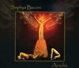【輸入盤】 Sophya Baccini / Aradia 【CD】