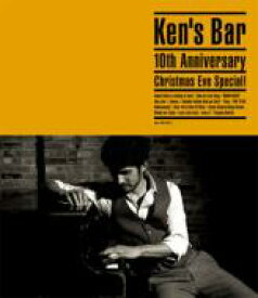 平井堅 / Ken's Bar 10th Anniversary Christmas Eve Special! 【BLU-RAY DISC】