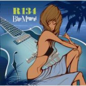 R134 / Blue Moment 【CD】