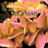 商品追加値下げ在庫復活 送料無料 Hapa ハパ Mai 並行輸入品 Hula CD