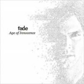 fade / Age of Innocence 【CD】