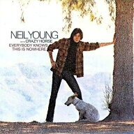 Neil Young ニールヤング / Everybody Knows This Is Nowhere (アナログレコード) 【LP】