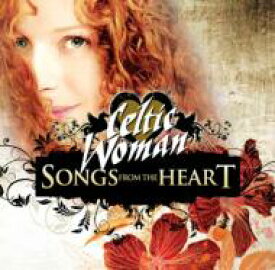 Celtic Woman ケルティックウーマン / Songs From The Heart 【CD】