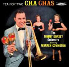 【輸入盤】 Tommy Dorsey トミードーシー / Tea For Two Cha Chas 【CD】