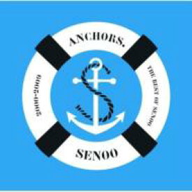 妹尾武 / Anchors.～the Best Of Senoo 2000-2009 【CD】