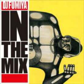 DJ Fumiya / DJ FUMIYA IN THE MIX 【CD】