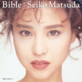 松田聖子 マツダセイコ / Bible 【CD】