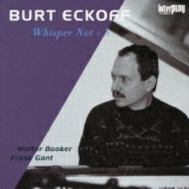 Bert Eckoff / Whisper Not 【CD】
