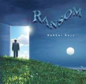 【輸入盤】 Ransom / Better Days 【CD】