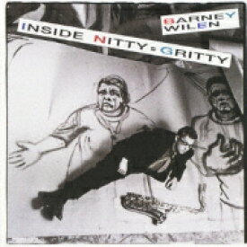 Barney Wilen バルネウィラン / Inside Nitty Gritty 【CD】