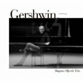 Magnus Hjorth / Gershwin. 【CD】