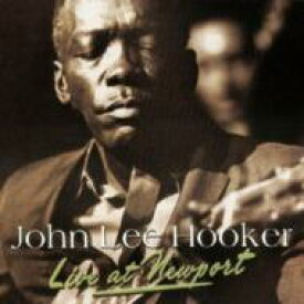 【輸入盤】 John Lee Hooker ジョンリーフッカー / Live At Newport 【CD】