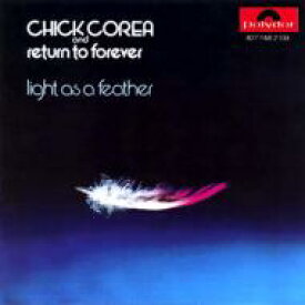 【輸入盤】 Chick Corea/Return To Forever / Light As A Feather 【CD】