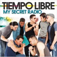 Tiempo Libre スーパーセール期間限定 My Secret CD おすすめ 輸入盤 Radio