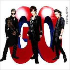 BREAKERZ ブレイカーズ / GO 【CD】