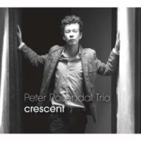 Peter Rosendal ピーターローゼンダール / Crescent 【CD】