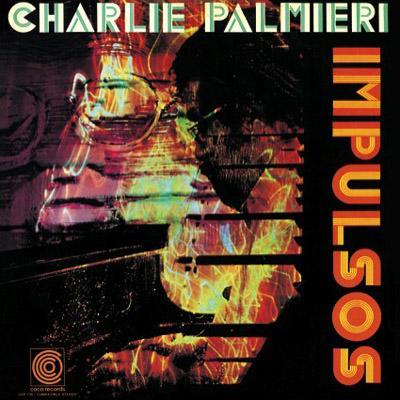 高い品質 卓出 Charlie Palmieri チャーリーパルミエリ Impulsos CD