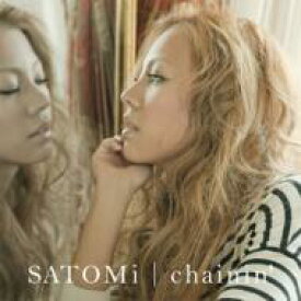 SATOMI' サトミ / chainin' 【CD】