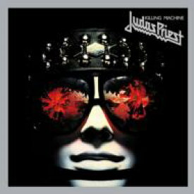 Judas Priest ジューダスプリースト / Killing Machine: 殺人機械 【CD】