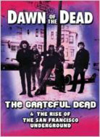 Grateful Dead グレートフルデッド / Dawn Of The Dead 【DVD】