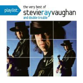 Stevie Ray Vaughan スティービーレイボーン / Playlist: The Very Best Of Stevie Ray Vaughan 【CD】