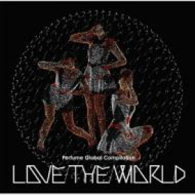 Perfume / Perfume Global Compilation“LOVE THE WORLD” 【通常盤】 【CD】