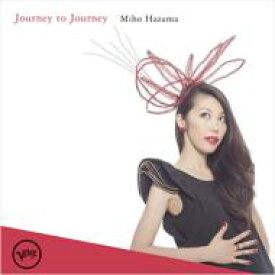 挾間美帆 / Journey To Journey 【SHM-CD】