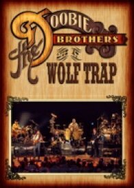 Doobie Brothers ドゥービーブラザーズ / Live At Wolf Trap 【BLU-RAY DISC】