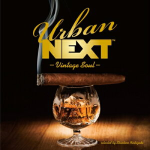 Urban Next Vintage Soul -selected By Shintaro Nishizaki 【CD】