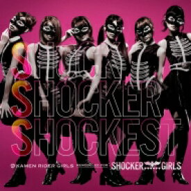 SHOCKER GIRLS / KAMEN RIDER GIRLS / SSS ～Shock Shocker Shockest～ 【CD Maxi】