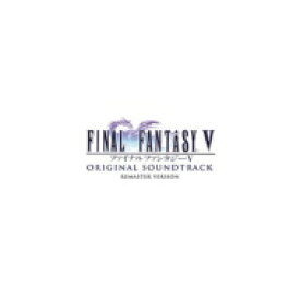 FINAL FANTASY V Original Sound Track Remaster Version 【CD】