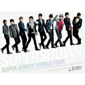 Super Junior スーパージュニア / THE 4TH WORLD TOUR: SUPER SHOW 4 【CD】