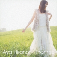 平野綾 ヒラノアヤ 日本最大級の品揃え Promise Maxi 値下げ CD