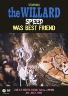 Willard ウィラード 大放出セール SPEED WAS 最新号掲載アイテム BEST FRIEND LIVE AT HIBIYA-YAON JAPAN DVD 1990 JULY Tokyo 8th
