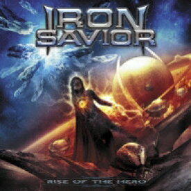 Iron Savior / Rise Of The Hero 【CD】