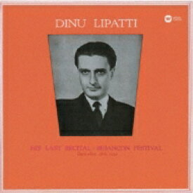 Lipatti: Last Recital At Besancon 1950 【CD】