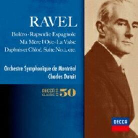 Ravel ラベル / ボレロ、亡き王女のためのパヴァーヌ、クープランの墓、ラ・ヴァルス、スペイン狂詩曲、他　デュトワ＆モントリオール響（2CD） 【SHM-CD】