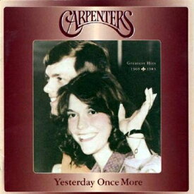 【輸入盤】 Carpenters カーペンターズ / Yesterday Once More 【CD】