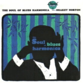 Shakey Walter Horton / Soul Of Blues Harmonica + 8 【CD】