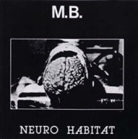 【輸入盤】 M.b. / Neuro Habitat / Moerder Unter Uns 【CD】