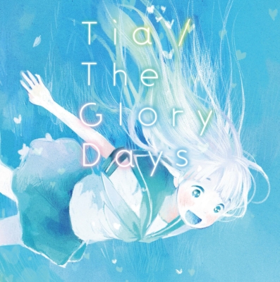 TiA The 贈答品 Glory Days オンラインショッピング CD Maxi