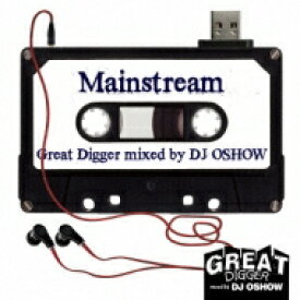 DJ OSHOW / GREAT DIGGER mixed by DJ OSHOW 【CD】