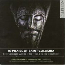【輸入盤】 In Praise Of St Columba-celtic Church: G.webber / Cambridge Gonville &amp; Caius College Cho 【CD】