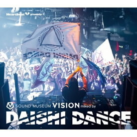 Daishi Dance ダイシダンス / Heartbeat presents SOUND MUSEUM VISION mixed by DAISHI DANCE 【CD】