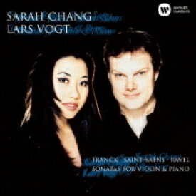 Franck, Saint-saens, Ravel: Violin Sonata: Sarah Chang(Vn) Vogt(P) 【CD】