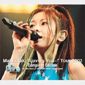 倉木麻衣 クラキマイ / Mai Kuraki“Loving You…&quot;Tour 2002 Complete Edition 【DVD】
