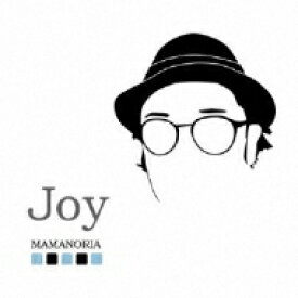 ママノリア / Joy 【CD】